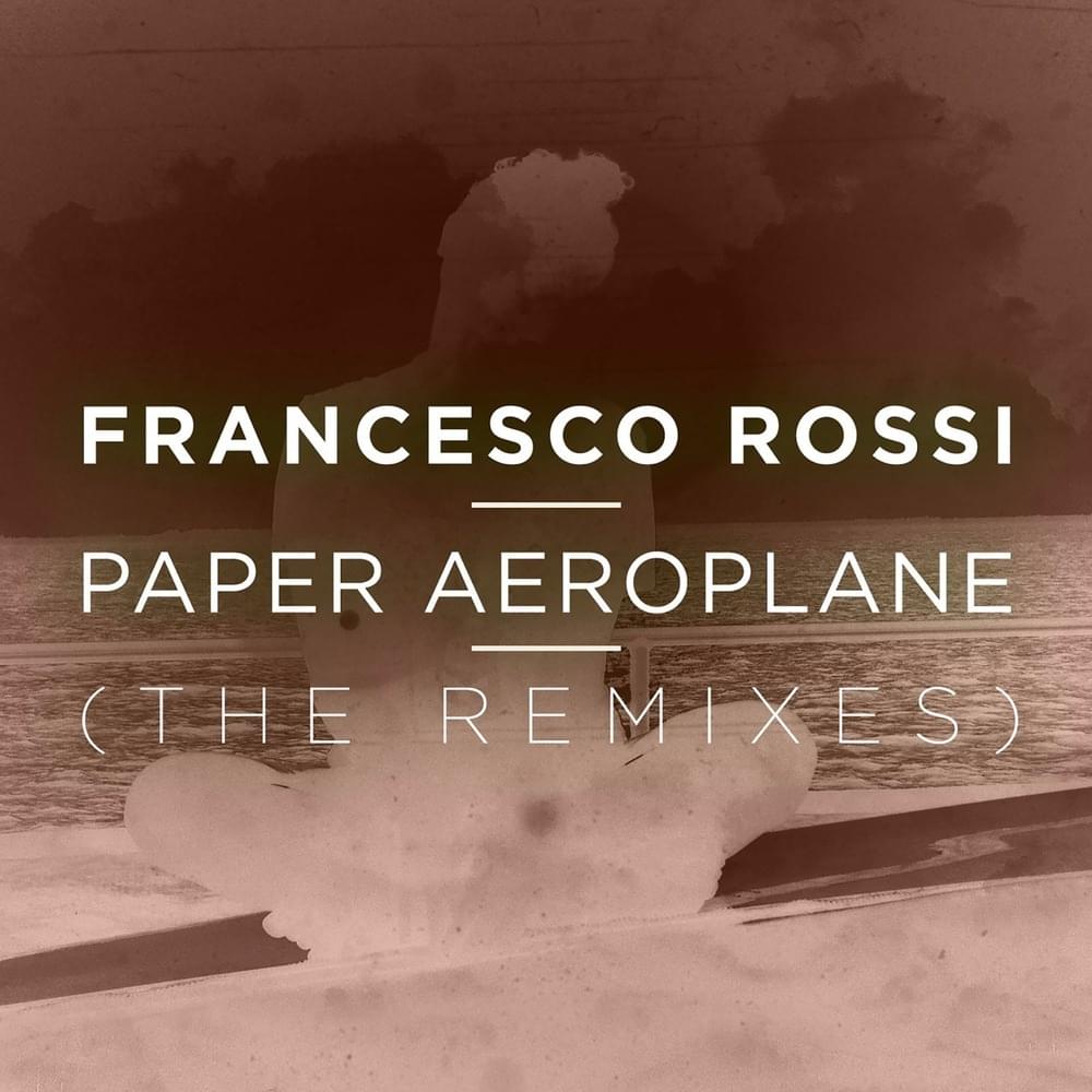 Paper Aeroplane (Spectrem Remix) by Francesco Rossi