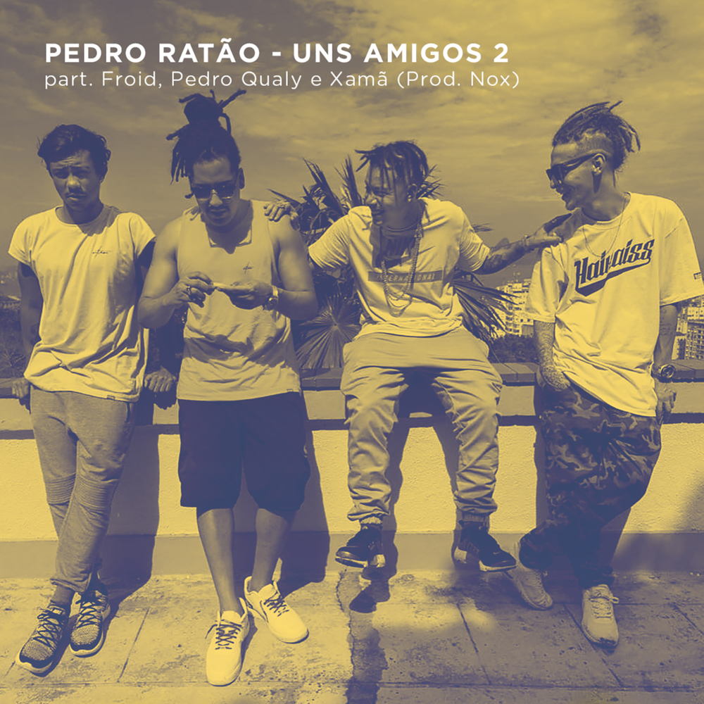 Uns Amigos 2 by Pedro Ratão
