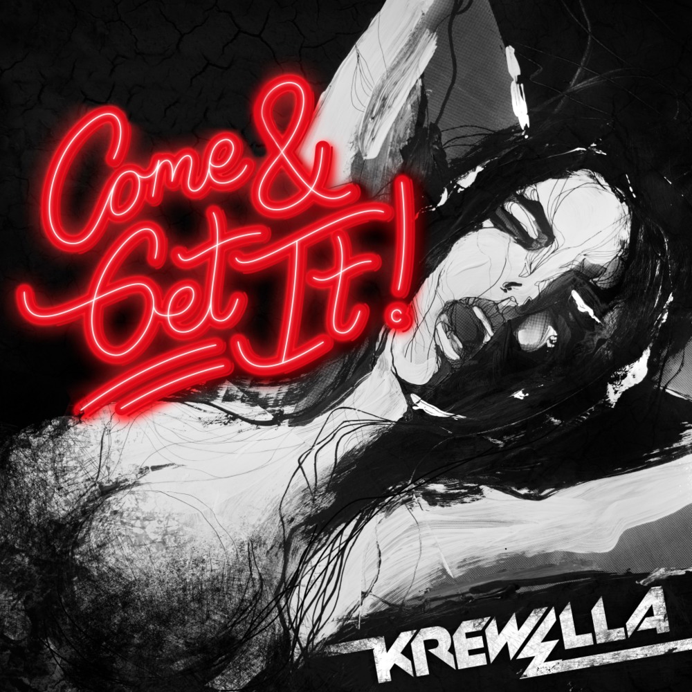 Album cover art for "Come & Get It" by Krewella