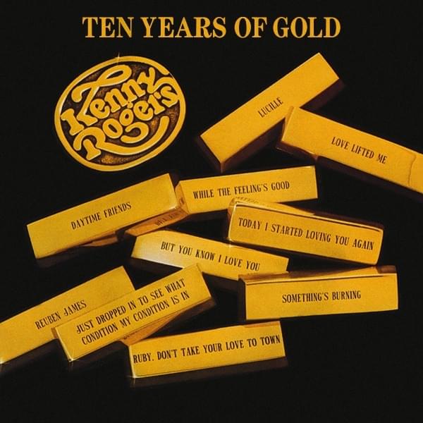 Album cover art for "But You Know I Love You" by Kenny Rogers