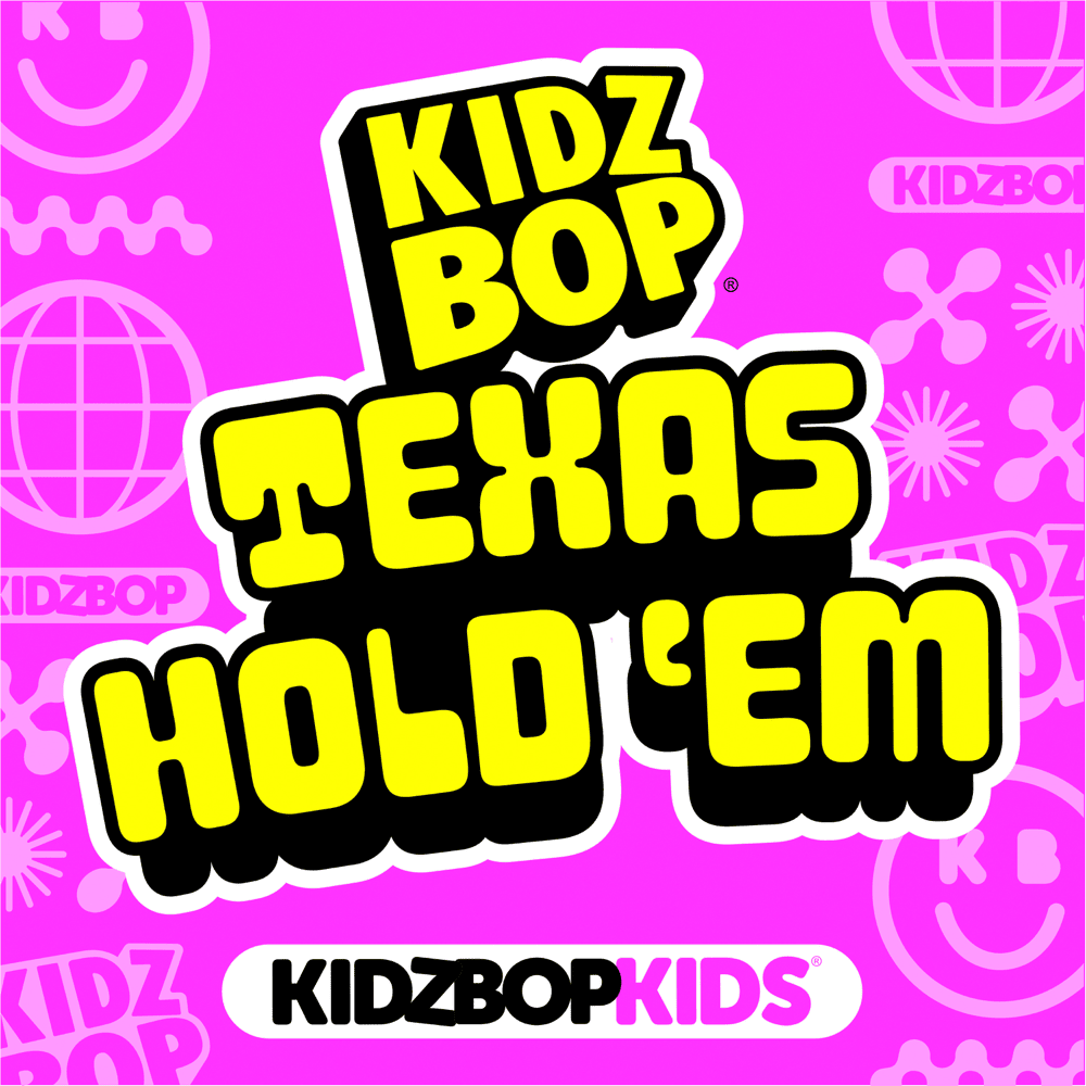 Album cover art for "TEXAS HOLD ’EM" by KIDZ BOP Kids