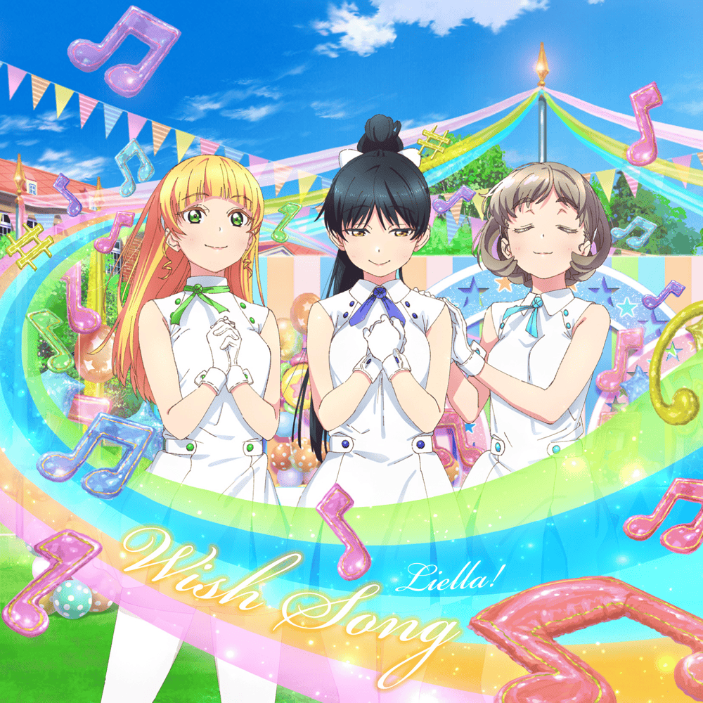 Wish Song by Liella!
