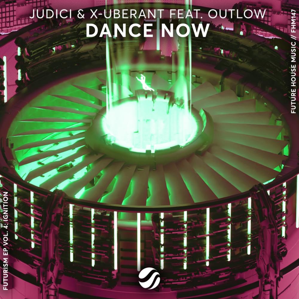 Album cover art for "Dance Now" by JUDICI & X-UBERANT & Outlow