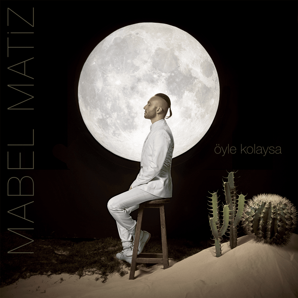 Öyle Kolaysa by Mabel Matiz