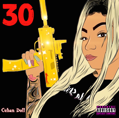 Album cover art for "30" by Cuban Doll