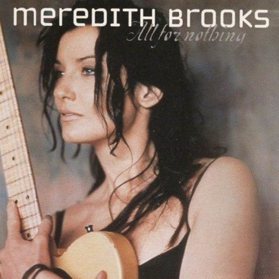 Album cover art for "All for Nothing" by Meredith Brooks