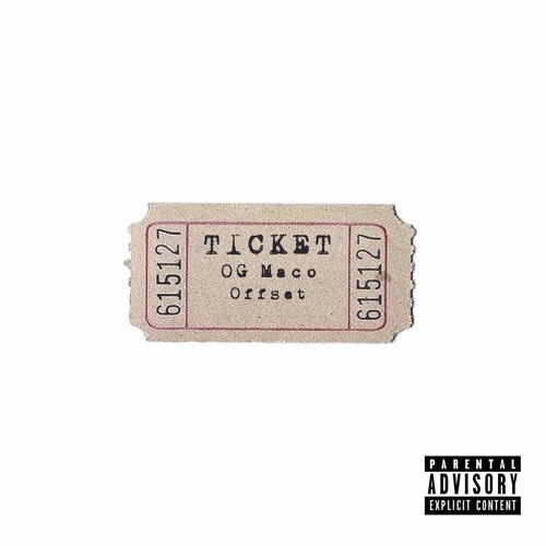 Album cover art for "Ticket" by OG Maco & Offset