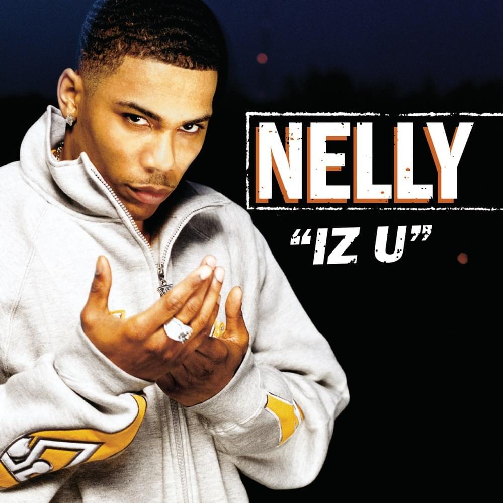 Album cover art for "Iz U" by Nelly