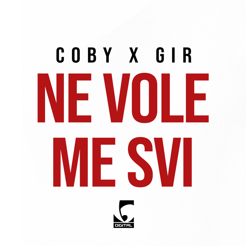 Album cover art for "Ne vole me svi" by Coby & GIR
