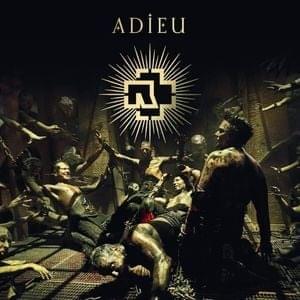 Album cover art for "Adieu (RMX by Andrea Marino)" by Rammstein