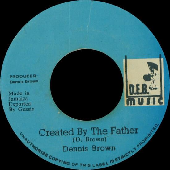 Album cover art for "Created By The Father (1979)" by Dennis Brown
