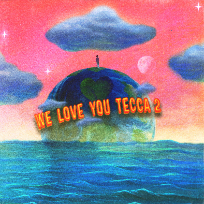 Cover image for We Love You Tecca 2 (Deluxe)