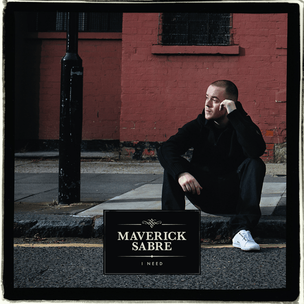 Album cover art for "I Need" by Maverick Sabre