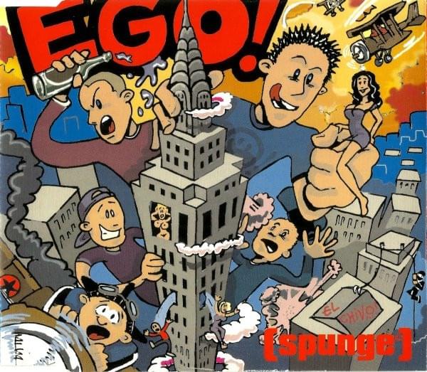Ego by Spunge