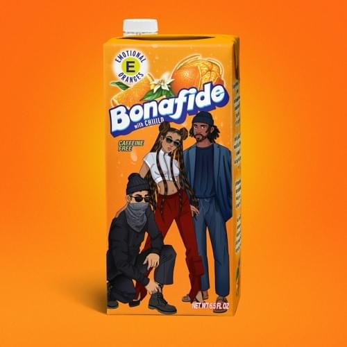 Album cover art for "Bonafide" by Emotional Oranges & Chiiild