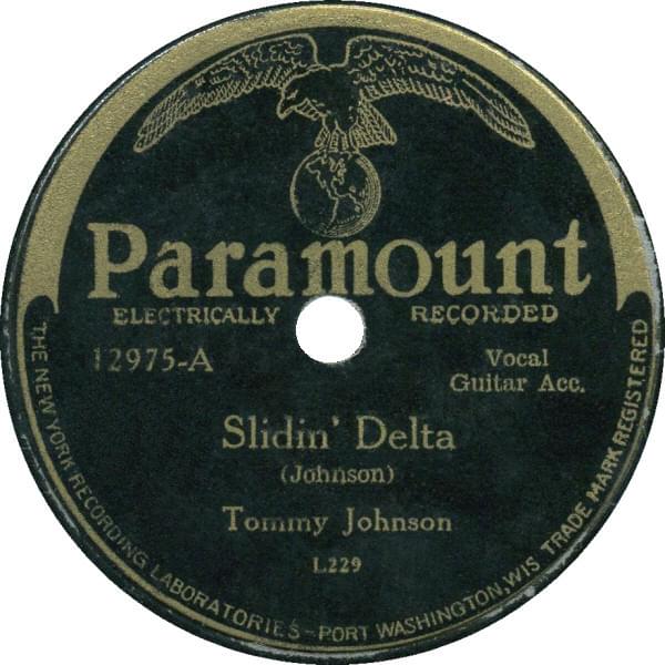 Slidin’ Delta by Tommy Johnson