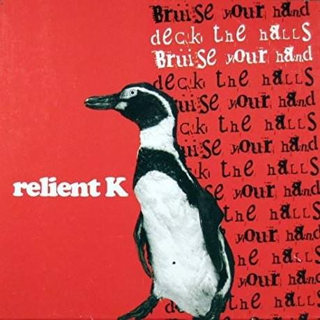 Album cover art for "Deck The Halls" by Relient K