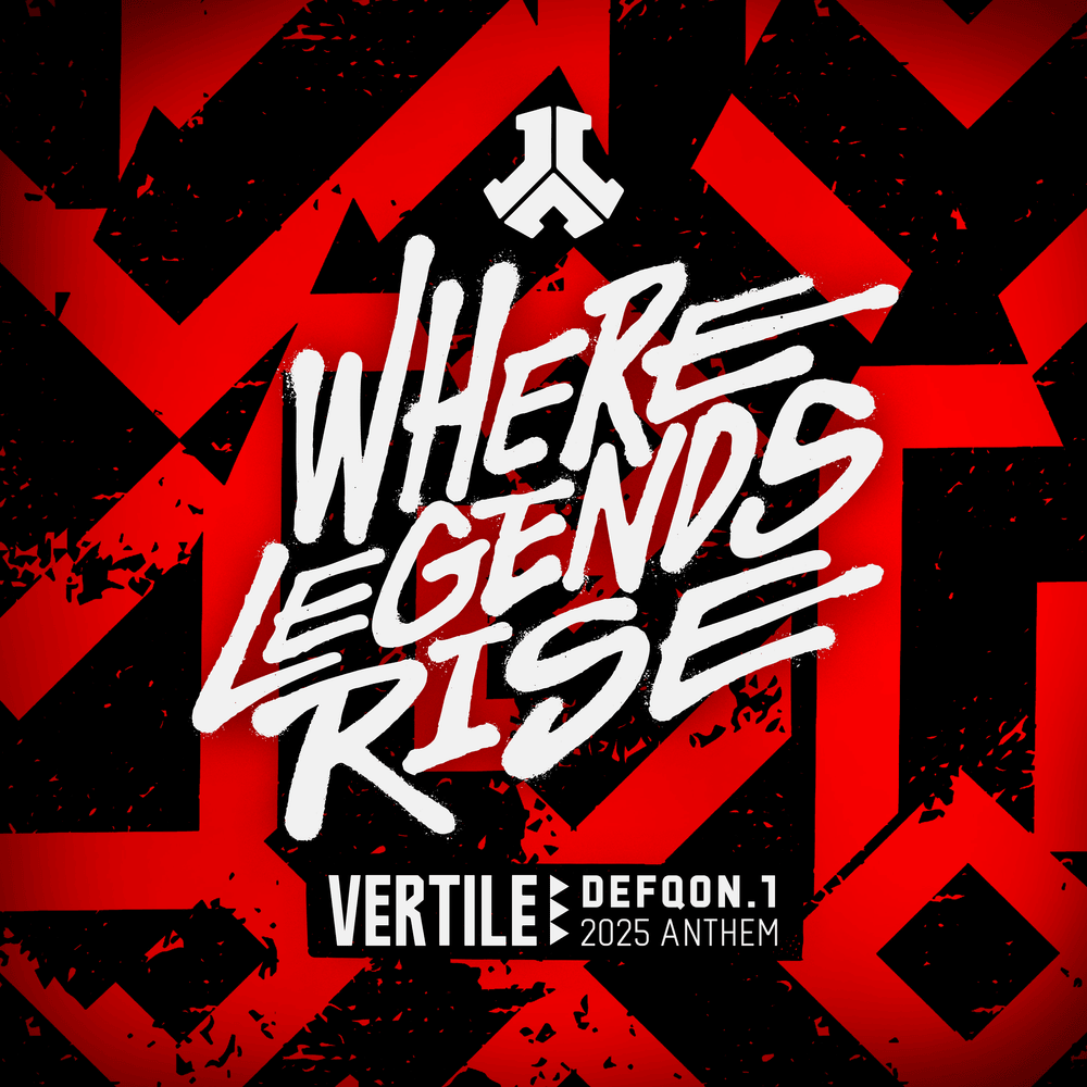 Where Legends Rise (Defqon.1 2025 Anthem) by Vertile