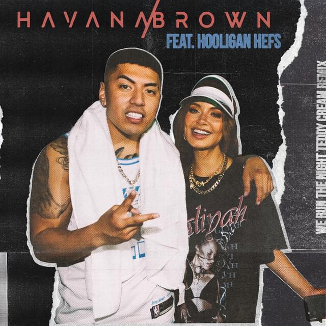 We Run The Night (Teddy Cream Remix) by Havana Brown