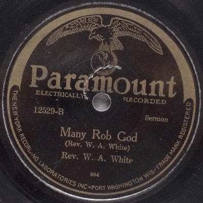 Many Rob God by Rev. W. A. White
