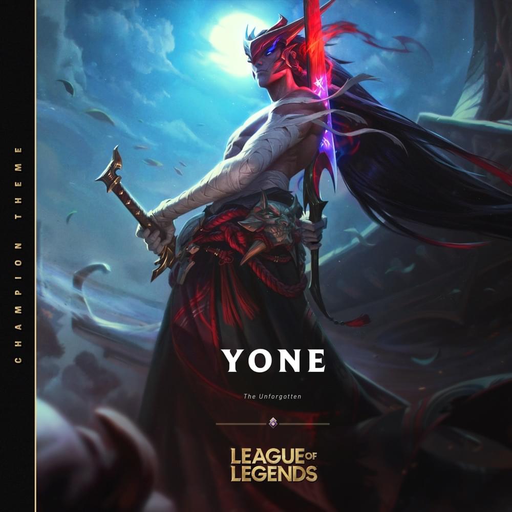 Album cover art for "Yone, The Unforgotten" by League of Legends