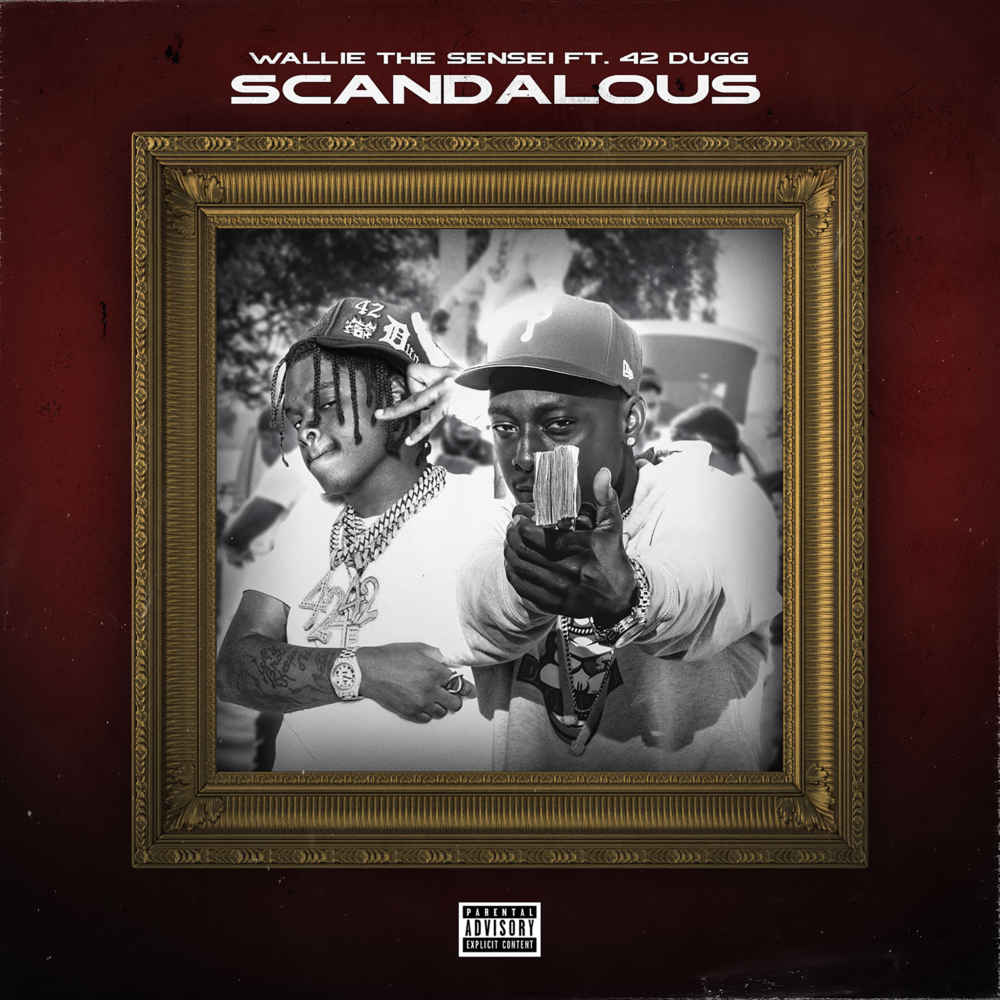 Scandalous (Remix) by Wallie the Sensei