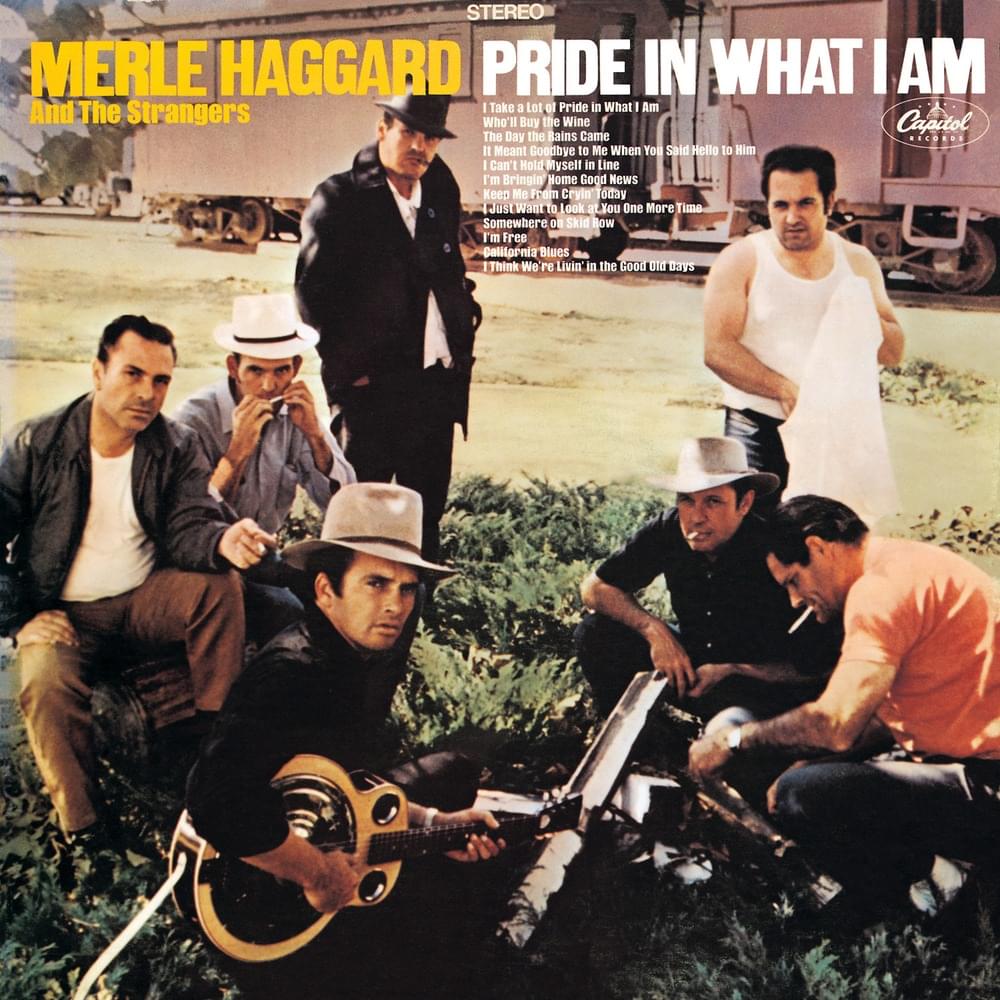 Album cover art for "I Take a Lot of Pride in What I Am" by Merle Haggard