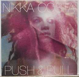 Push & Pull by Nikka Costa