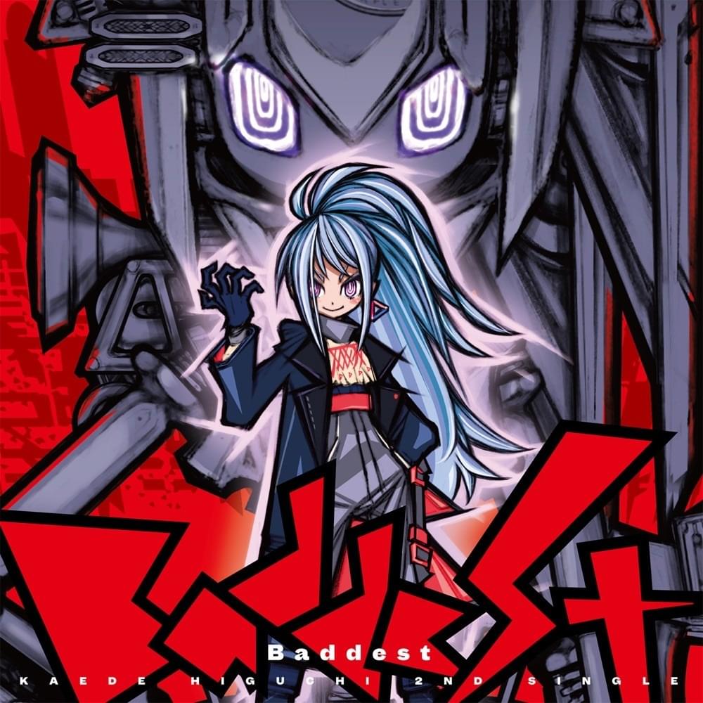 Album cover art for "Baddest" by 樋口楓 (Higuchi Kaede)