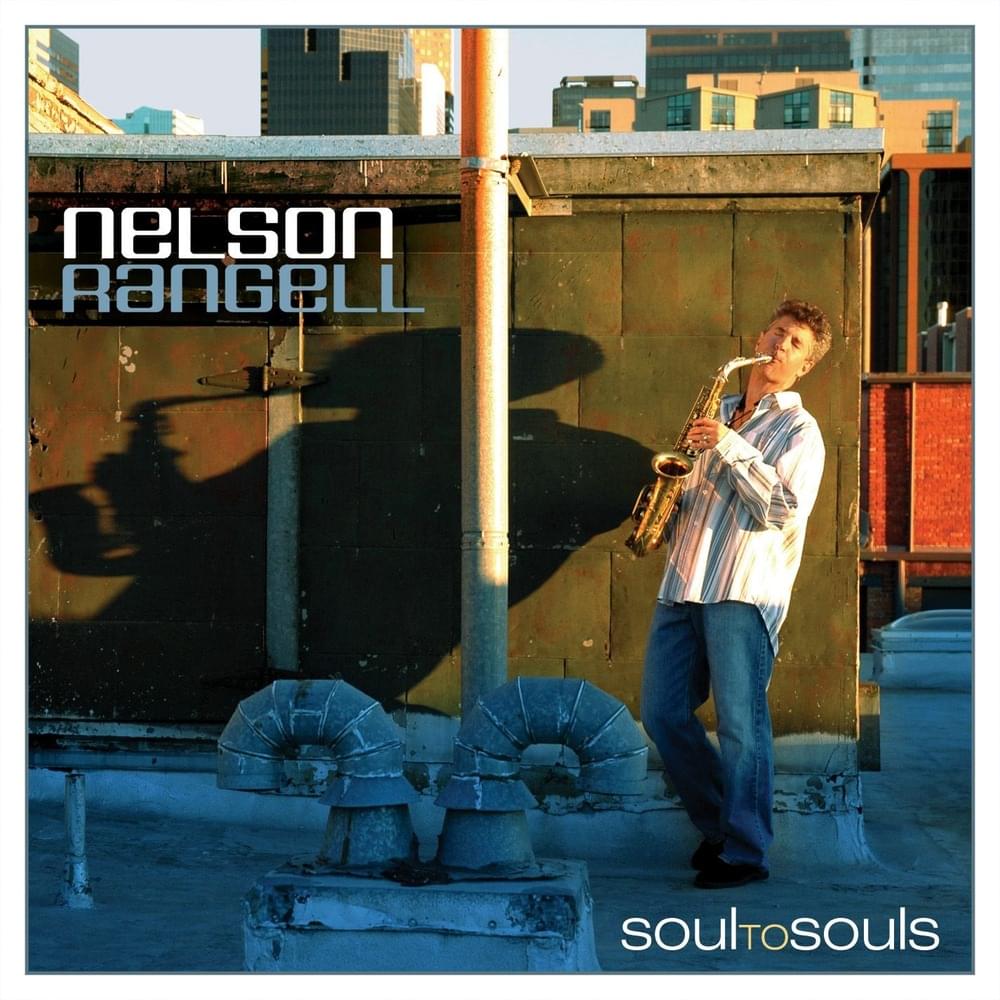Send One Your Love by Nelson Rangell