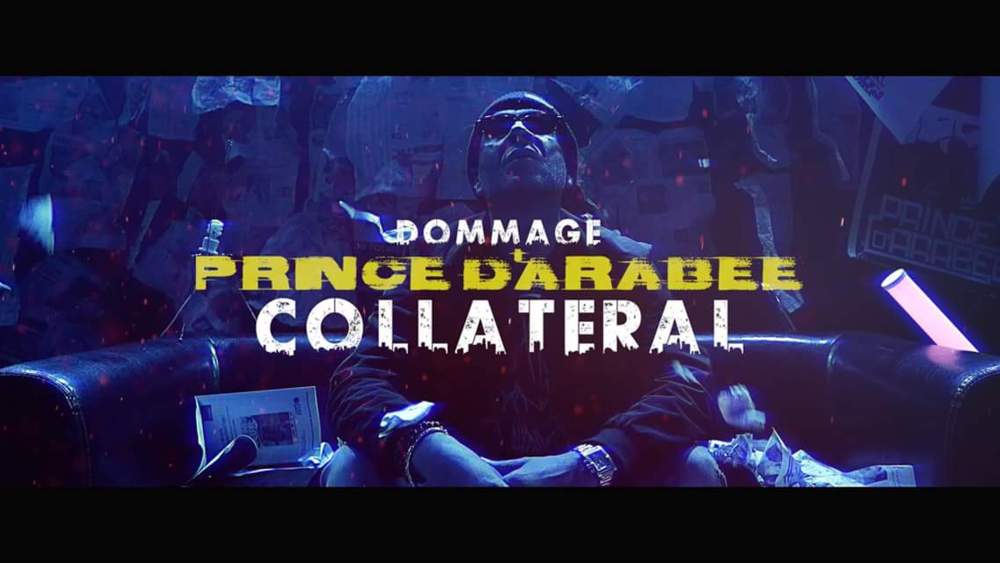 Dommage collatéral by Prince d’Arabee