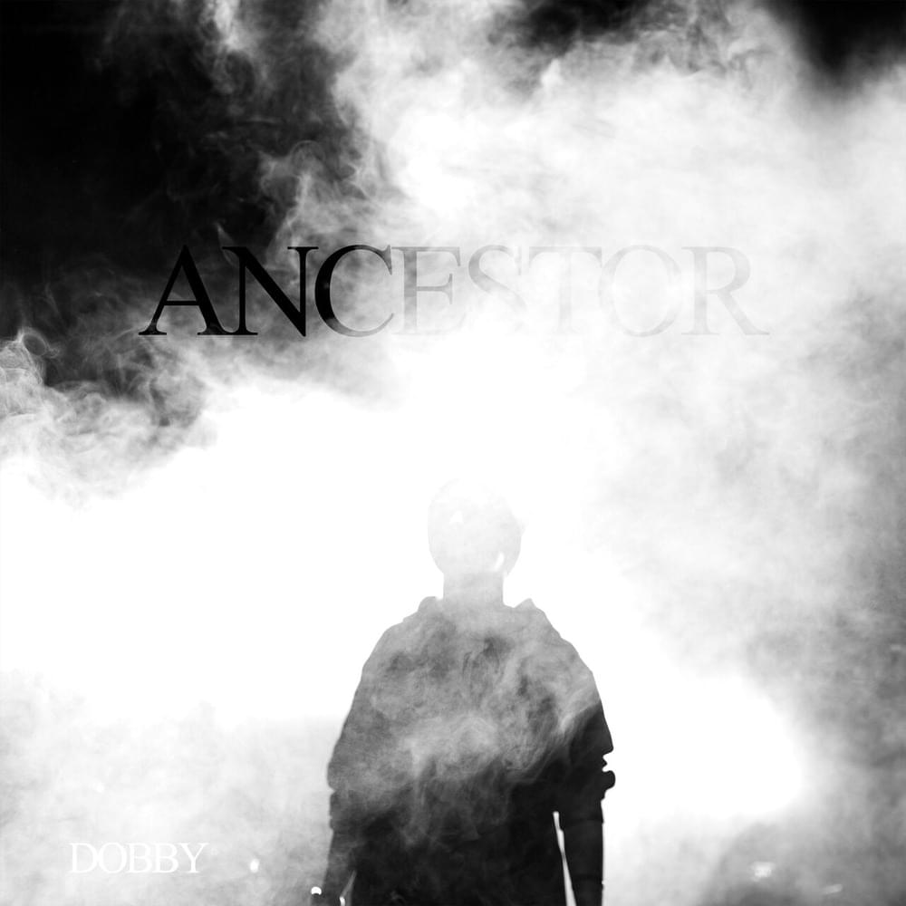 Ancestor by DOBBY