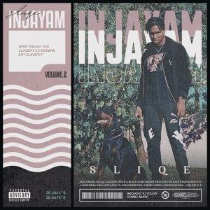 Injayam by DJ Sliqe