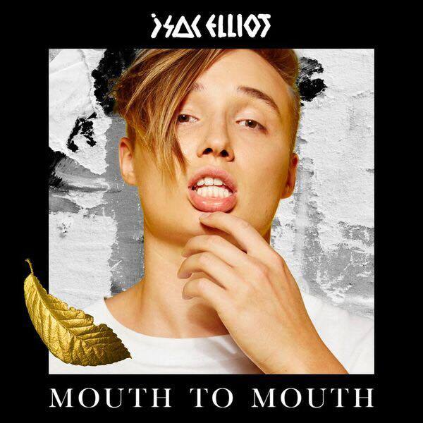 Album cover art for "Mouth To Mouth" by Isac Elliot