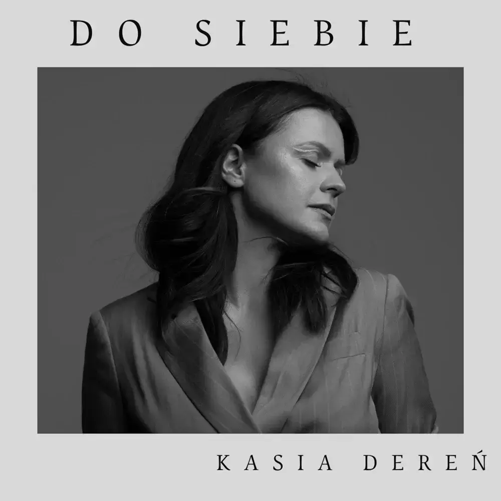 Do Siebie by Kasia Dereń