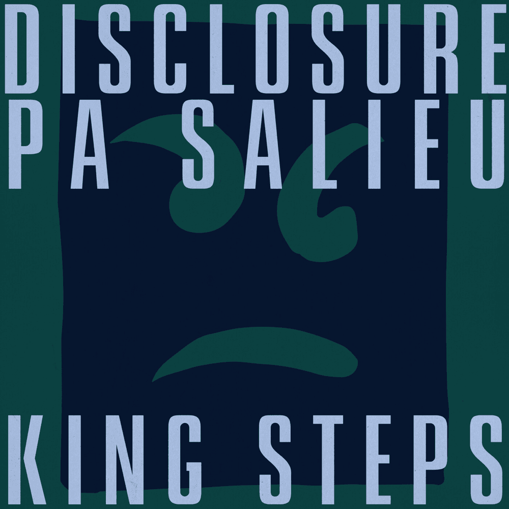 Album cover art for "King Steps" by Disclosure