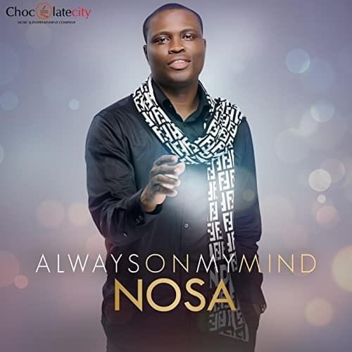 Album cover art for "Always on My Mind" by Nosa