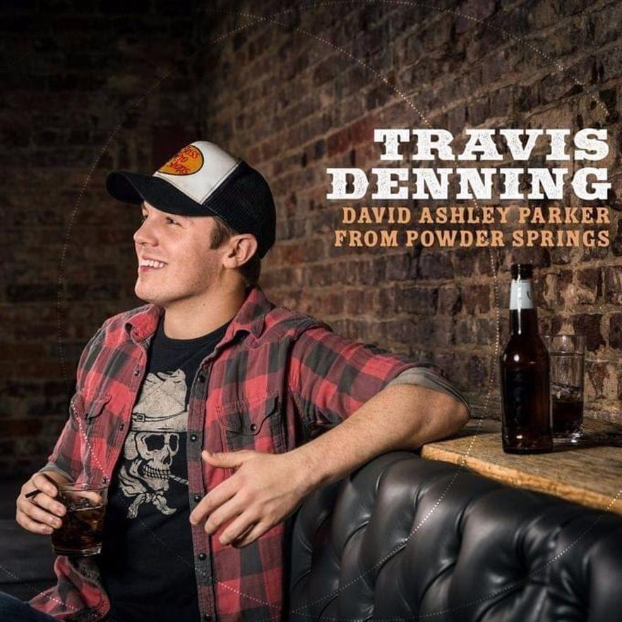 David Ashley Parker from Powder Springs by Travis Denning