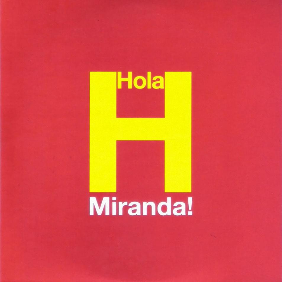 Album cover art for "Hola" by Miranda!