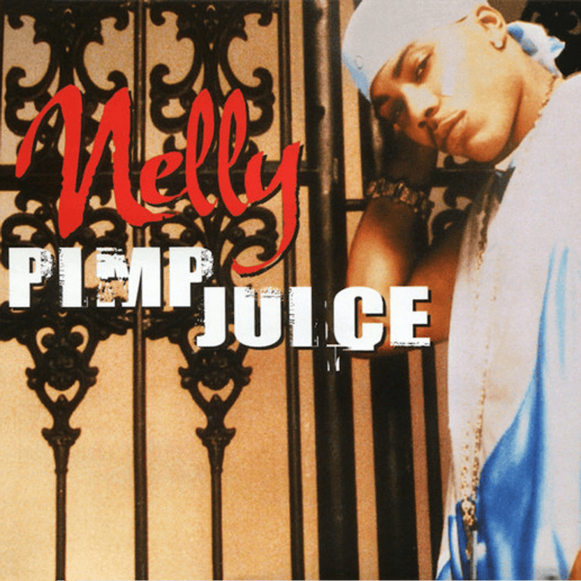 Album cover art for "Pimp Juice" by Nelly