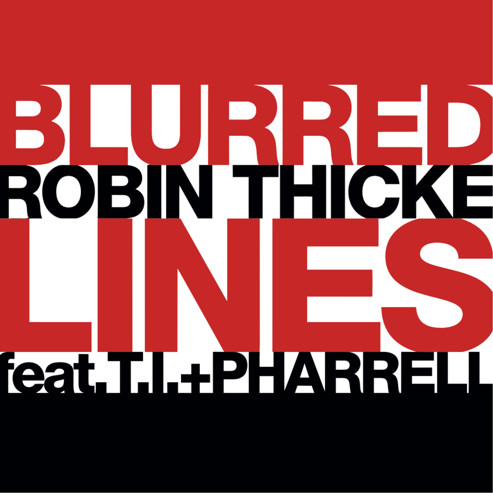 Album cover art for "Blurred Lines (Will Sparks Remix)" by +Mas Label & T.I. & Pharrell Williams