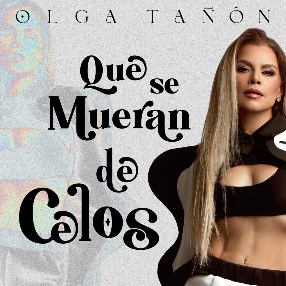 Cover image for Que Se Mueran De Celos - Single