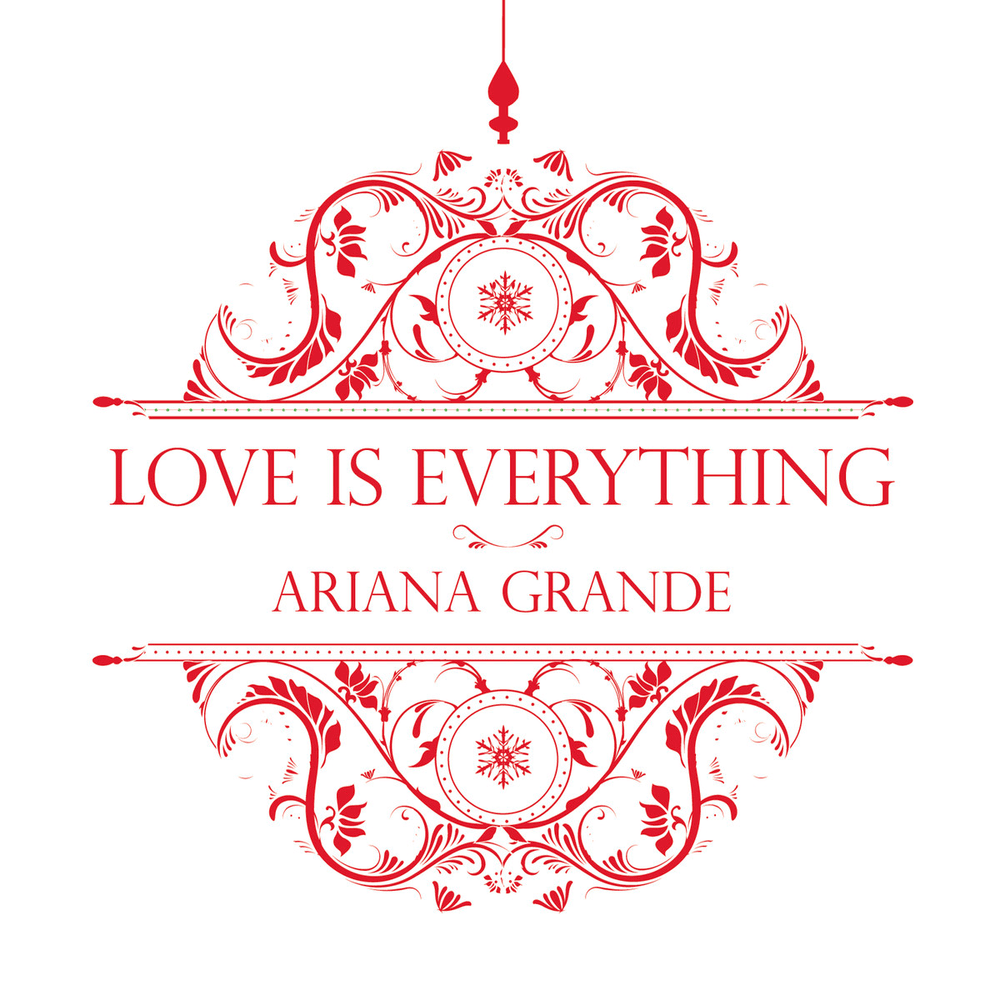 Album cover art for "Love Is Everything" by Ariana Grande