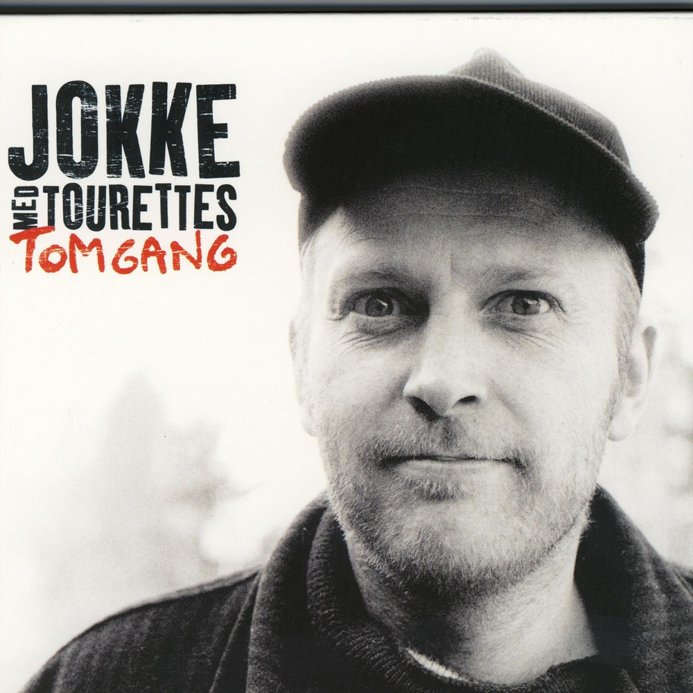 Tomgang by Jokke med Tourettes