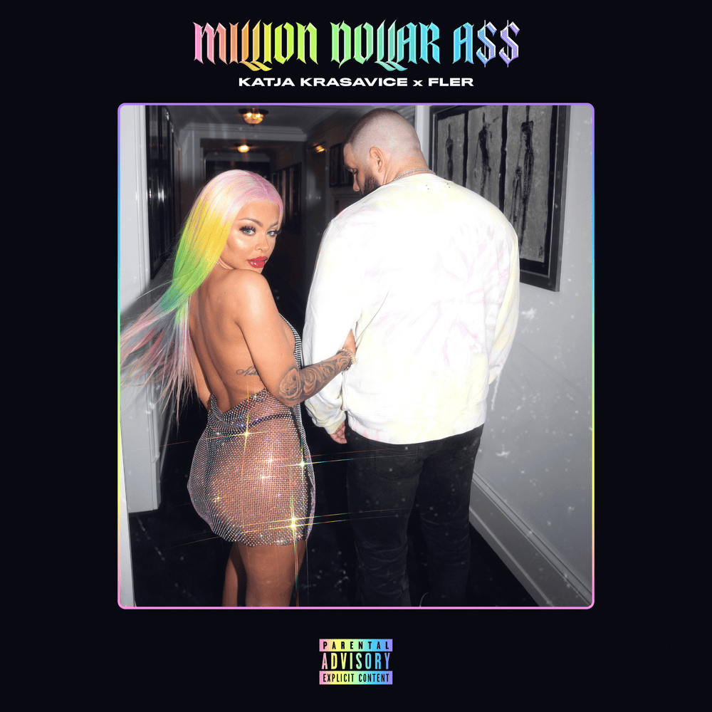 MILLION DOLLAR A$$ by Katja Krasavice