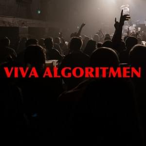 Album cover art for "Viva Algoritmen" by Pede B & Stik Op