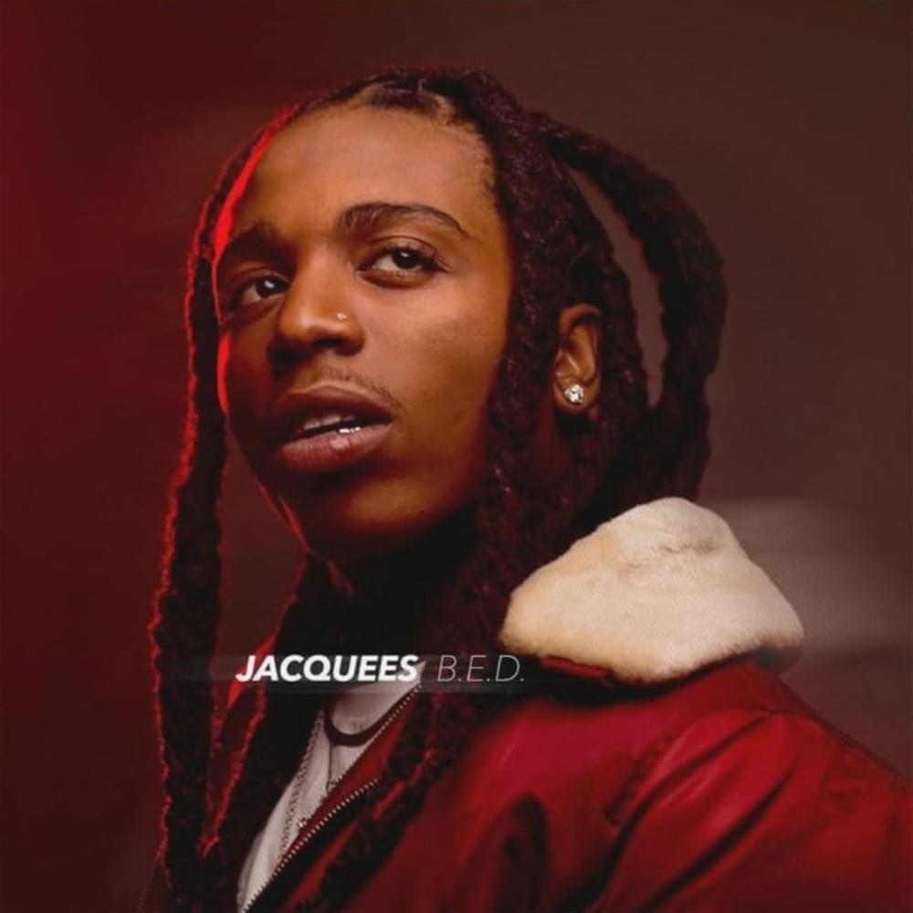 B.E.D. by Jacquees