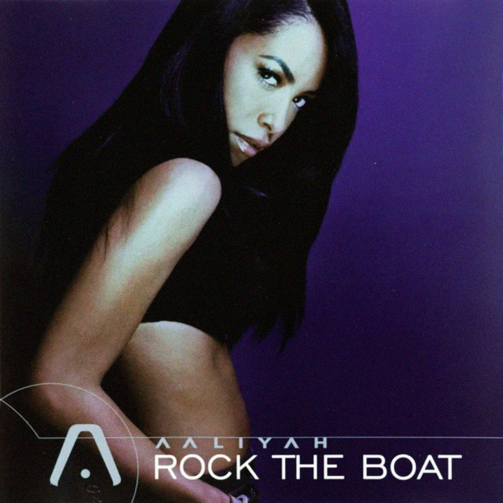 Rock the Boat by Aaliyah