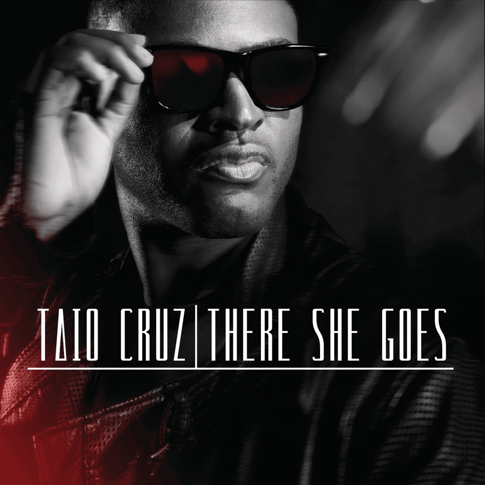 Album cover art for "There She Goes (Solo Version)" by Taio Cruz