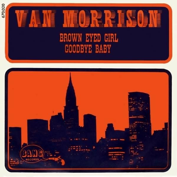 Album cover art for "Goodbye Baby (Baby Goodbye)" by Van Morrison